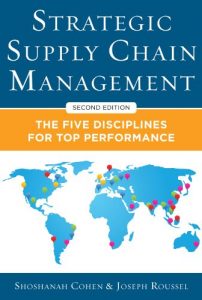 Descargar Strategic Supply Chain Management: The Five Core Disciplines for Top Performance, Second Editon pdf, epub, ebook