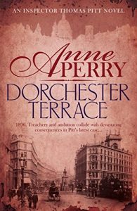 Descargar Dorchester Terrace: Thomas Pitt Mystery 27 (Charlotte & Thomas Pitt series) pdf, epub, ebook