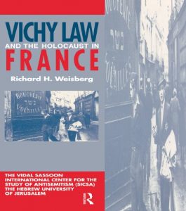 Descargar Vichy Law & the Holocaust Fran (Studies in Antisemitism) pdf, epub, ebook