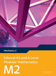 Descargar Edexcel AS and A Level Modular Mathematics Mechanics 2 M2 pdf, epub, ebook