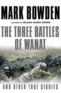 Descargar The Three Battles of Wanat: And Other True Stories pdf, epub, ebook