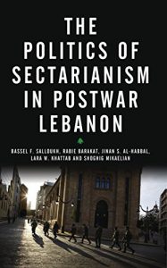 Descargar The Politics of Sectarianism in Postwar Lebanon pdf, epub, ebook