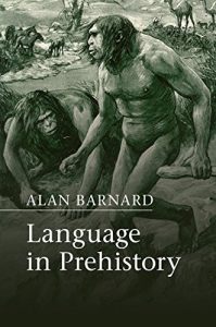 Descargar Language in Prehistory (Approaches to the Evolution of Language) pdf, epub, ebook