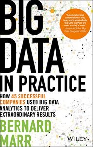 Descargar Big Data in Practice: How 45 Successful Companies Used Big Data Analytics to Deliver Extraordinary Results pdf, epub, ebook