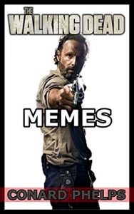 Descargar The Walking Dead Memes (English Edition) pdf, epub, ebook