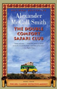 Descargar The Double Comfort Safari Club: The New No. 1 Ladies’ Detective Agency Novel (No. 1 Ladies’ Detective Agency Series) pdf, epub, ebook