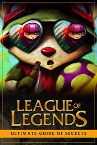 Descargar League of Legends: Ultimate Guide of Secrets (English Edition) pdf, epub, ebook