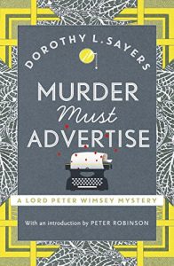 Descargar Murder Must Advertise: Lord Peter Wimsey Book 10 (Lord Peter Wimsey Series) pdf, epub, ebook