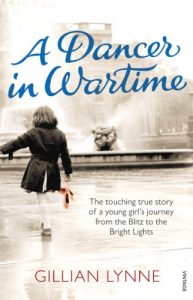 Descargar A Dancer in Wartime: The touching true story of a young girl’s journey from the Blitz to the Bright Lights pdf, epub, ebook