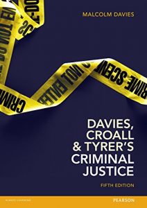 Descargar Davies, Croall & Tyrer’s Criminal Justice pdf, epub, ebook