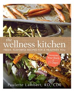 Descargar The Wellness Kitchen: Fresh, Flavorful Recipes for a Healthier You (English Edition) pdf, epub, ebook