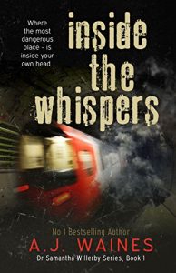 Descargar Inside the Whispers (Dr Samantha Willerby [Chilling Thriller] Series Book 1) (English Edition) pdf, epub, ebook