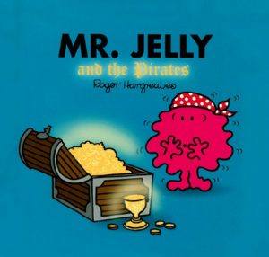 Descargar Mr. Jelly and the Pirates (Mr. Men and Little Miss) (English Edition) pdf, epub, ebook