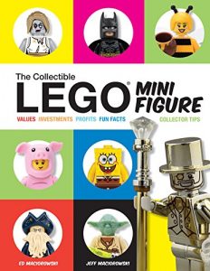 Descargar The Collectible LEGO Minifigure: Values, Investments, Profits, Fun Facts, Collector Tips pdf, epub, ebook