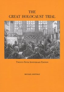 Descargar The Great Holocaust Trial: The Landmark Battle for the Right to Doubt the West’s Most Sacred Relic (English Edition) pdf, epub, ebook