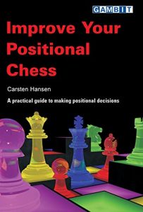 Descargar Improve Your Positional Chess (English Edition) pdf, epub, ebook