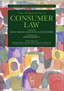 Descargar Consumer Law: Ius Commune Casebooks for a Common Law of Europe (Ius Commune Casebooks for the Common Law of Europe) pdf, epub, ebook