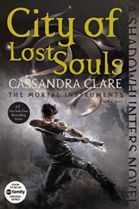 Descargar City of Lost Souls (The Mortal Instruments) pdf, epub, ebook