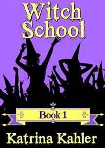 Descargar Books for Girls – WITCH SCHOOL – Book 1: For Girls aged 9-12 (English Edition) pdf, epub, ebook