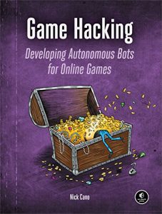 Descargar Game Hacking: Developing Autonomous Bots for Online Games pdf, epub, ebook