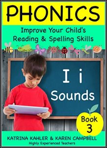 Descargar PHONICS – i Sounds – Book 3: Improve Your Child’s Spelling and Reading Skills- Elementary School: The BEST PHONICS PROGRAM for children aged 5-10 (English Edition) pdf, epub, ebook