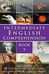 Descargar Intermediate English Comprehension – Book 5 (WITH AUDIO) (English Edition) pdf, epub, ebook