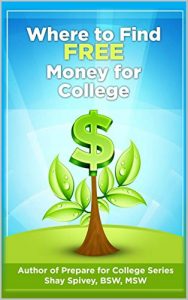 Descargar Where to Find FREE Money for College (English Edition) pdf, epub, ebook