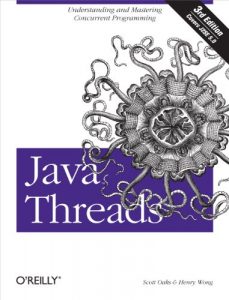 Descargar Java Threads: Understanding and Mastering Concurrent Programming pdf, epub, ebook