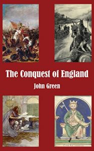 Descargar The Conquest of England (Illustrated) (English Edition) pdf, epub, ebook