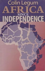 Descargar Africa since Independence pdf, epub, ebook