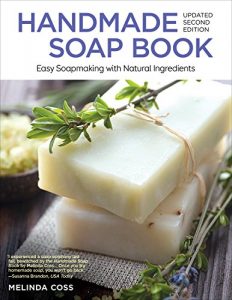 Descargar Handmade Soap Book (Updated 2nd Edition): Easy Soapmaking with Natural Ingredients (English Edition) pdf, epub, ebook