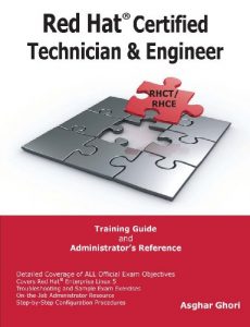 Descargar Red Hat Certified Technician & Engineer (RHCT and RHCE) Training Guide and Administrator’s Reference, RHEL 5 (English Edition) pdf, epub, ebook