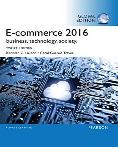 Descargar E-Commerce 2016: Business, Technology, Society, Global Edition pdf, epub, ebook