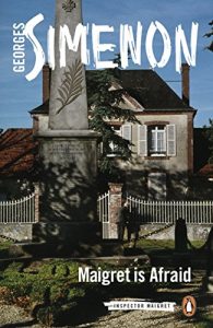 Descargar Maigret is Afraid: Inspector Maigret #42 pdf, epub, ebook