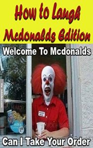 Descargar How to Laugh Mcdonalds Edition (English Edition) pdf, epub, ebook