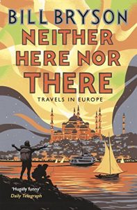 Descargar Neither Here, Nor There: Travels in Europe (Bryson) pdf, epub, ebook