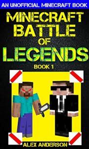 Descargar Minecraft: Battle of Legends Book 1 (An Unofficial Minecraft Book): Minecraft Books, Minecraft Handbook, Minecraft Comics, Wimpy Tales (English Edition) pdf, epub, ebook