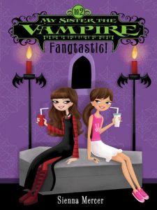 Descargar My Sister the Vampire #2: Fangtastic! pdf, epub, ebook