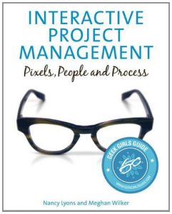 Descargar Interactive Project Management: Pixels, People, and Process (Voices That Matter) pdf, epub, ebook