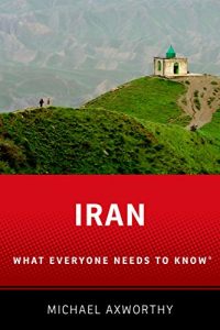 Descargar Iran: What Everyone Needs to Know pdf, epub, ebook