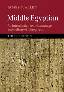 Descargar Middle Egyptian: An Introduction to the Language and Culture of Hieroglyphs pdf, epub, ebook