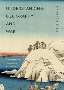 Descargar Understanding Geography and War: Misperceptions, Foundations, and Prospects pdf, epub, ebook