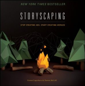 Descargar Storyscaping: Stop Creating Ads, Start Creating Worlds pdf, epub, ebook