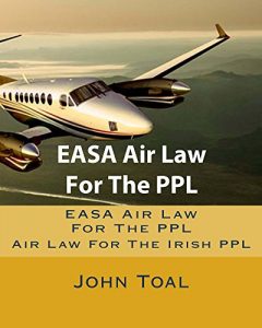 Descargar EASA Air Law For The PPL: Air Law For The Irish PPL (English Edition) pdf, epub, ebook