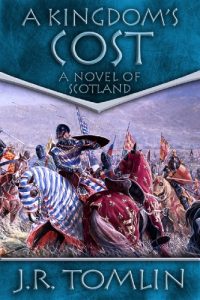 Descargar A Kingdom’s Cost: A Historical Novel of Scotland (The Black Douglas Trilogy Book 1) (English Edition) pdf, epub, ebook