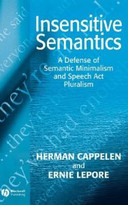 Descargar Insensitive Semantics: A Defense of Semantic Minimalism and Speech Act Pluralism pdf, epub, ebook