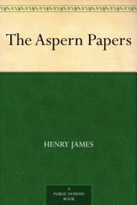 Descargar The Aspern Papers (English Edition) pdf, epub, ebook