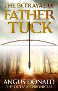 Descargar The Betrayal of Father Tuck: An Outlaw Chronicles short story (English Edition) pdf, epub, ebook