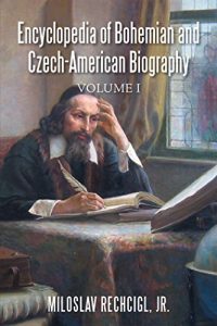 Descargar Encyclopedia of Bohemian and Czech-American Biography: Volume I (English Edition) pdf, epub, ebook