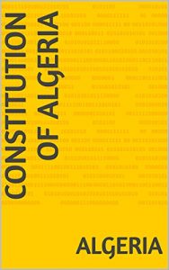 Descargar Constitution of Algeria (English Edition) pdf, epub, ebook